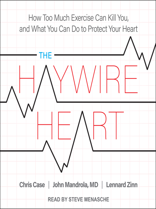 Title details for The Haywire Heart by Chris Case - Available